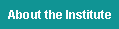 About the institute